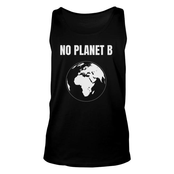Global Warming Protest Climate Change No Planet B Unisex Tank Top