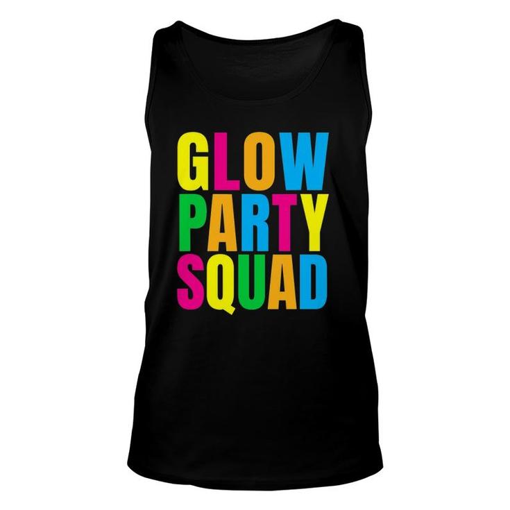 Glow Party Squad Glow Party Unisex Tank Top