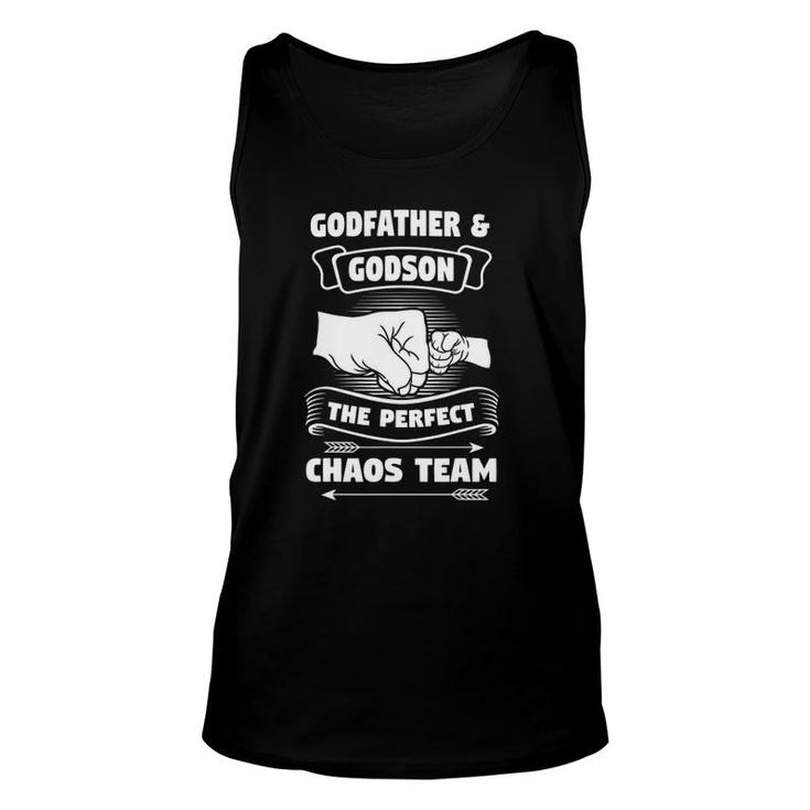 Godfather Godson The Perfect Chaos Team Gift Unisex Tank Top