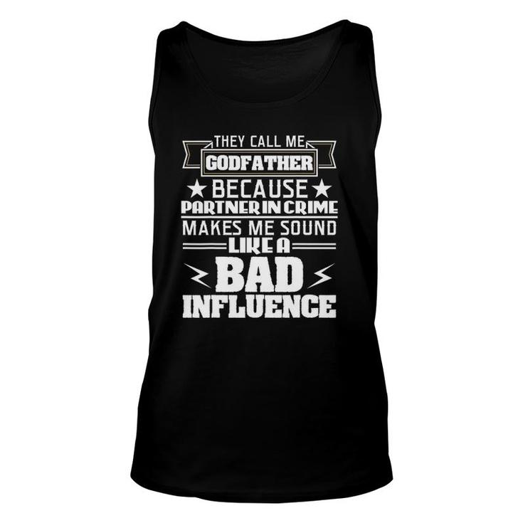Godfather Partner In Crime Bad Influence Unisex Tank Top