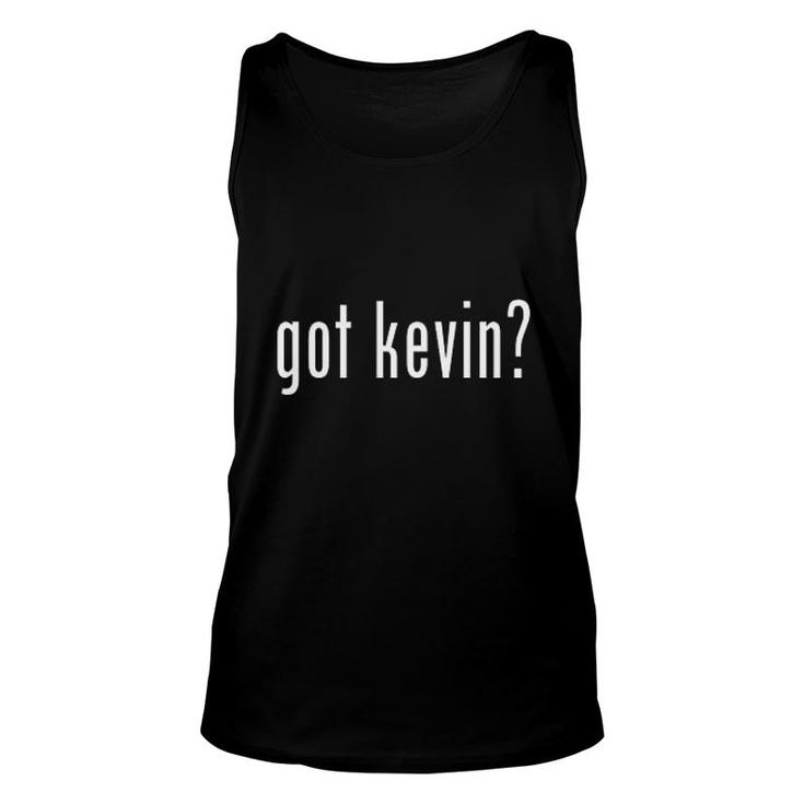 Got Kevin Name Unisex Tank Top