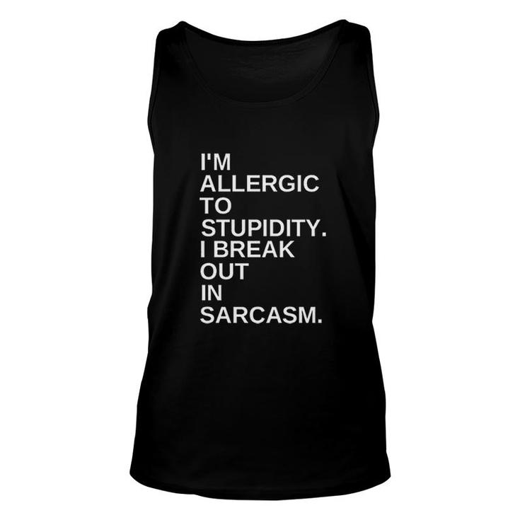 Graphic I Am Allergic To Stupidity Unisex Tank Top