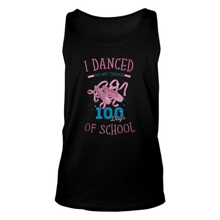 Happy 100Th Or I Danced My Way Through 100 Days Of School Unisex Tank Top