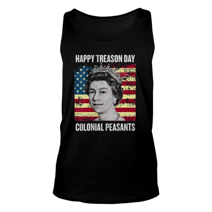 Womens Happy Treason Day Ungrateful Colonial Peasants 4Th Of July V-Neck Tank Top