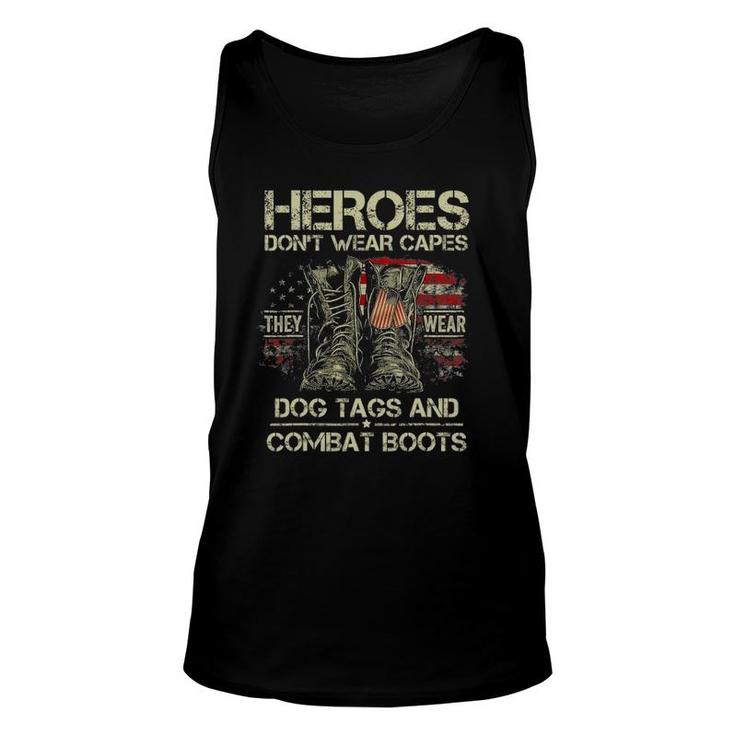 Heroes Don't Wear Capes They Wear Dog Tags Men Veterans Day Unisex Tank Top
