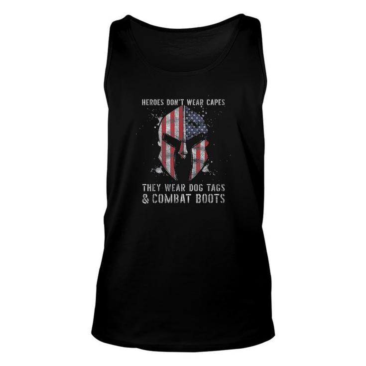 Heroes Dont Wear Capes They Wear Dog Tags And Combat Boots Tee Tank Top