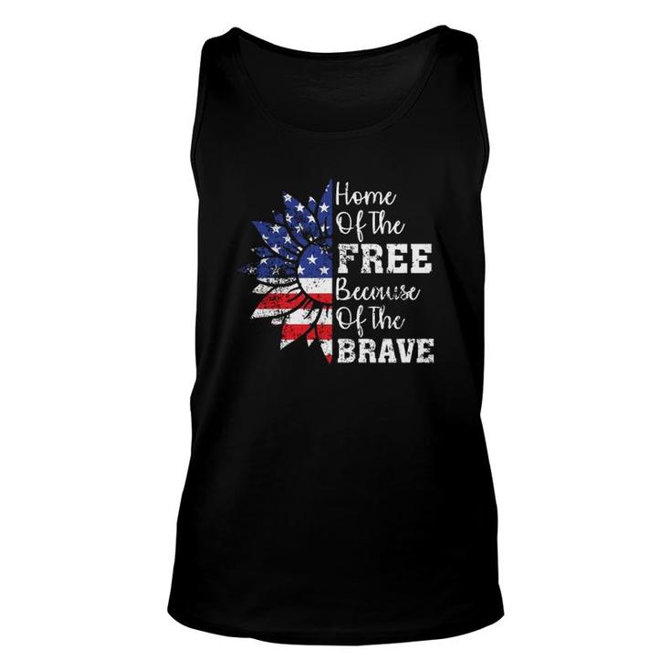Home Of The Free Because Of The Brave 4Th Of Sunflower Unisex Tank Top