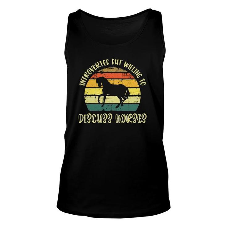 Horse Lovers Introverted But Willing To Discuss Horses Unisex Tank Top