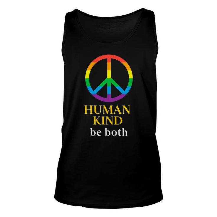 Human Kind Be Both Support Kindness And Human Equality Pullover Tank Top