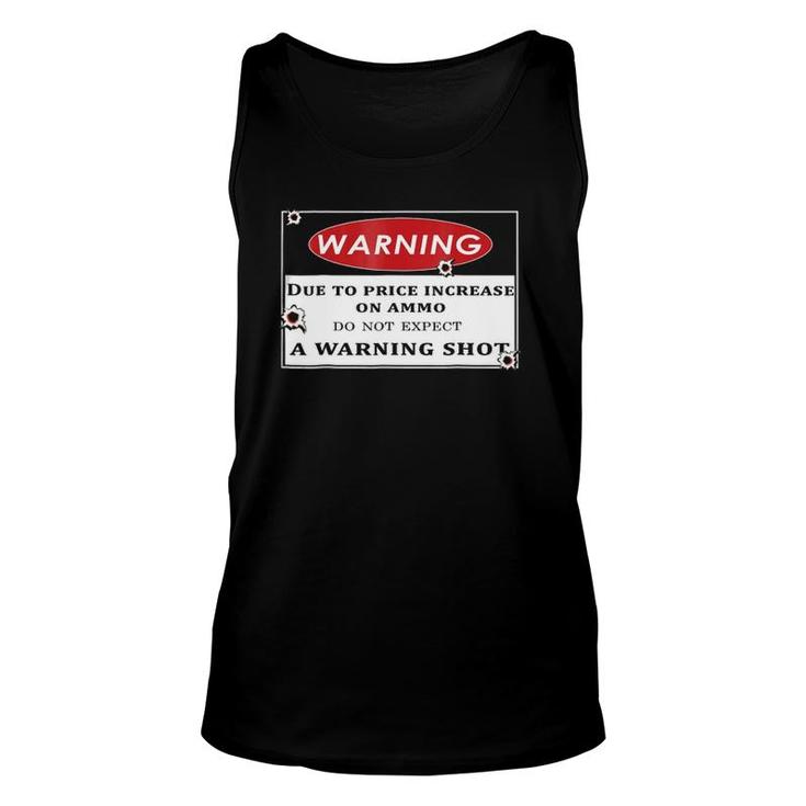 Hunting - Do Not Expect A Warning Shot Unisex Tank Top