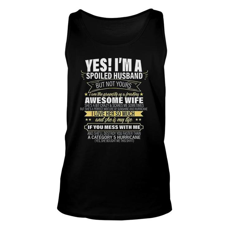 I Am A Spoiled Husband But Not Yours Unisex Tank Top