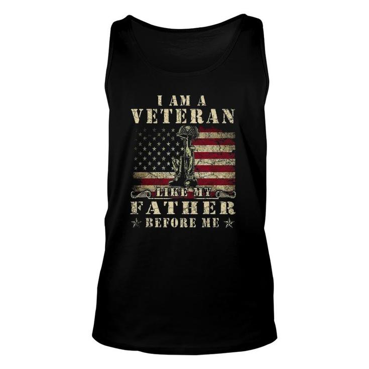 I Am A Veteran Like My Father Before Me  Patriotic Gift Unisex Tank Top