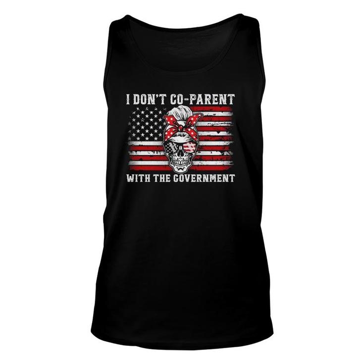 I Don't Co Parent With The Government Patriotic Mom Dad Unisex Tank Top