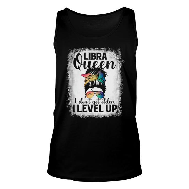 I Don't Get Older I Level Up Messy Bun Libra  Unisex Tank Top