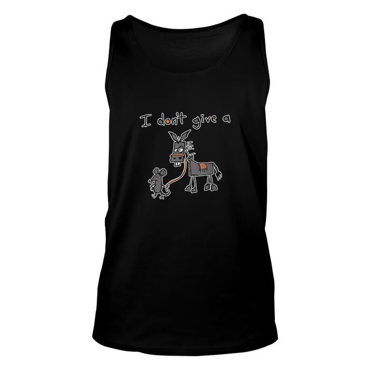 I Don't Give A Rats Mouse Walking Donkey Unisex Tank Top