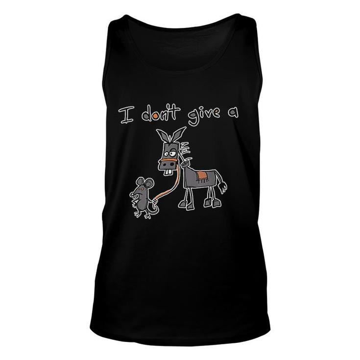 I Dont Give A Rats Mouse Walking Donkey Unisex Tank Top