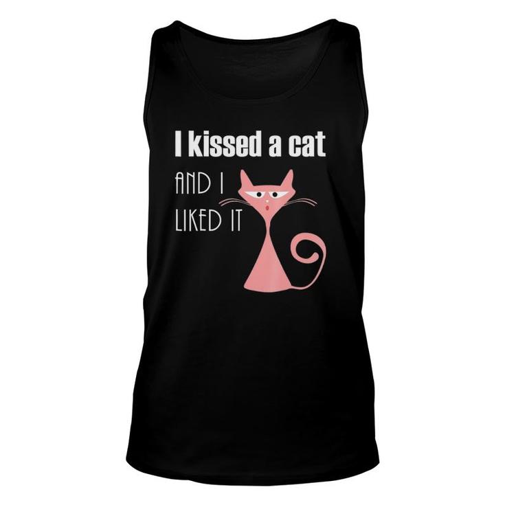 I Kissed A Cat And I Liked It Funny Unisex Tank Top