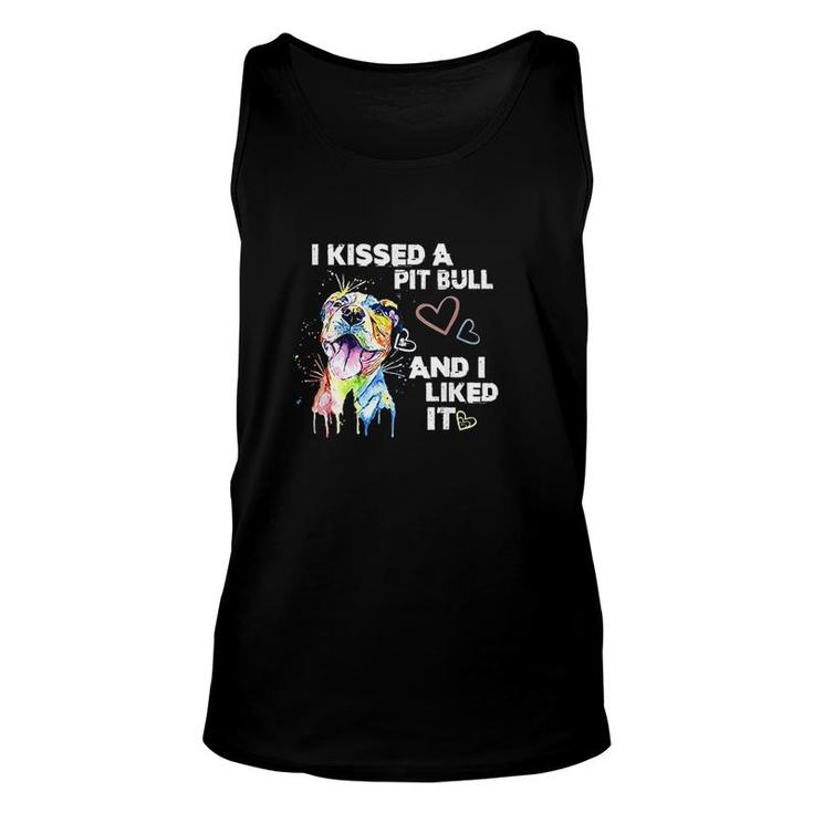 I Kissed A Pitbull And I Liked It Unisex Tank Top