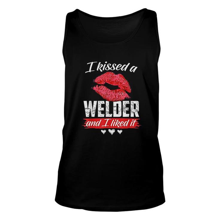 I Kissed A Welder And I Liked It  Wife Couple Funny Gift Unisex Tank Top