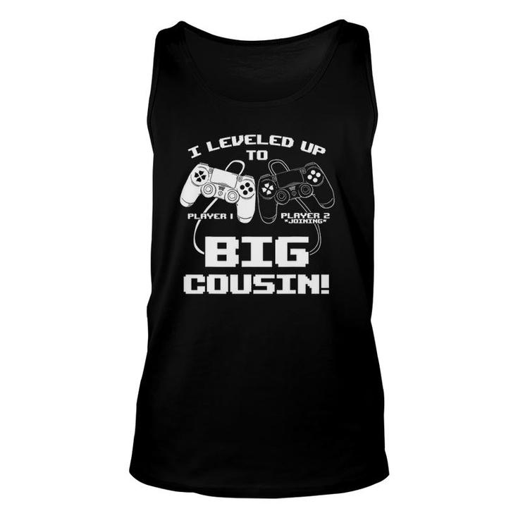 I Leveled Up To Big Cousin Gaming Controller Rpg Video Game Unisex Tank Top