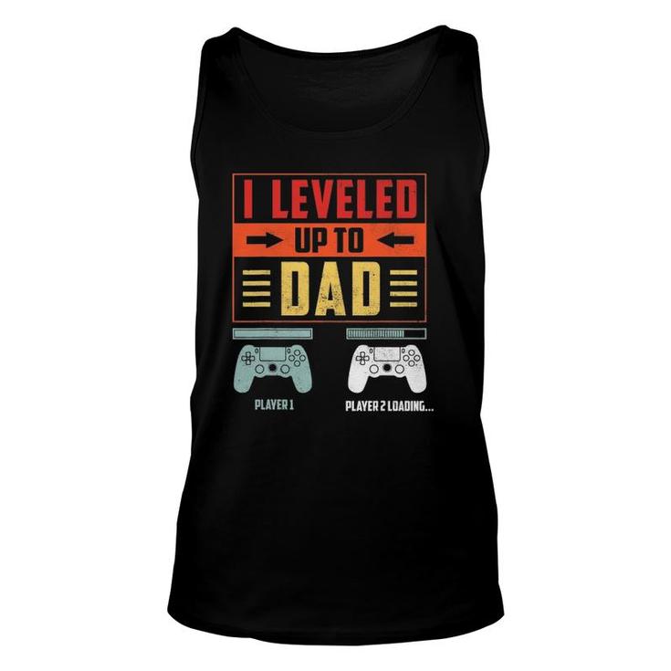 I Leveled Up To Dad 2022 Funny Soon To Be Dad Est 2022 Ver2 Unisex Tank Top