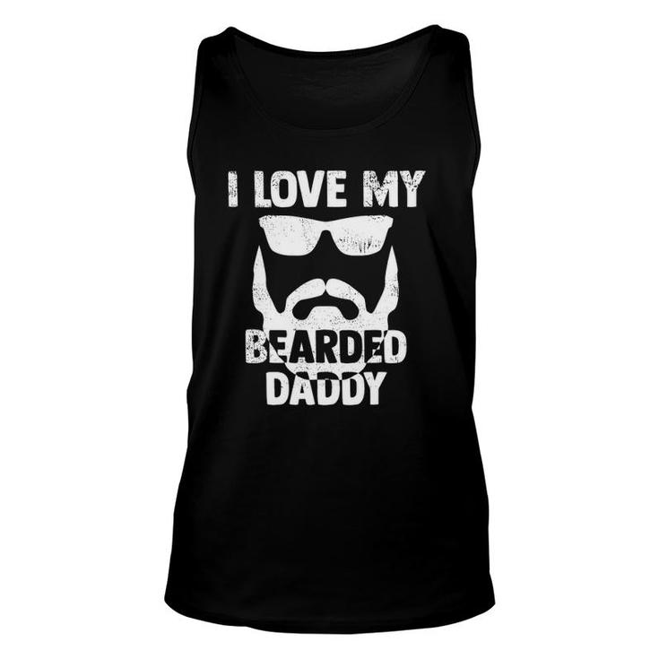 I Love My Bearded Daddy Gifts S Dad From Daughter Son Unisex Tank Top