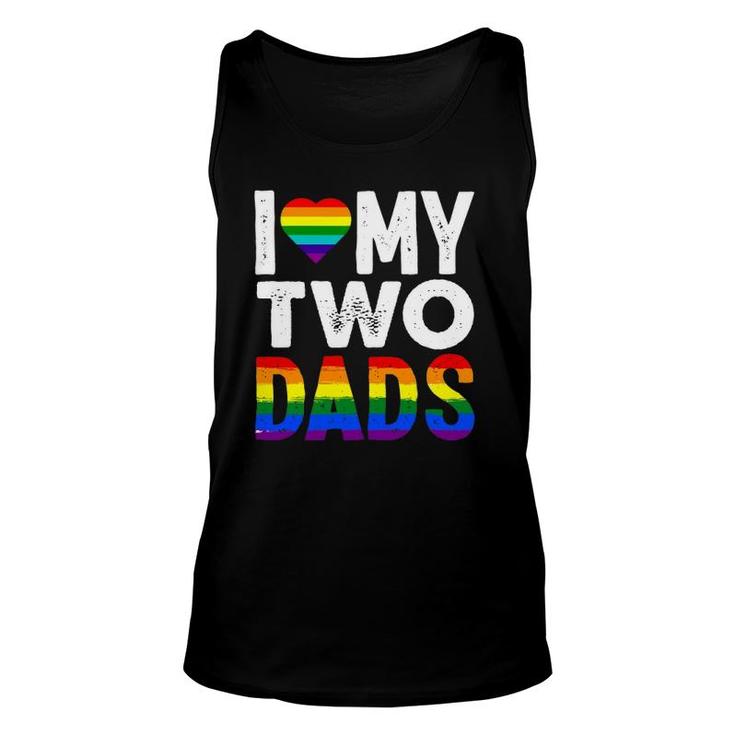 I Love My Two Dads Lgbtq Pride Unisex Tank Top