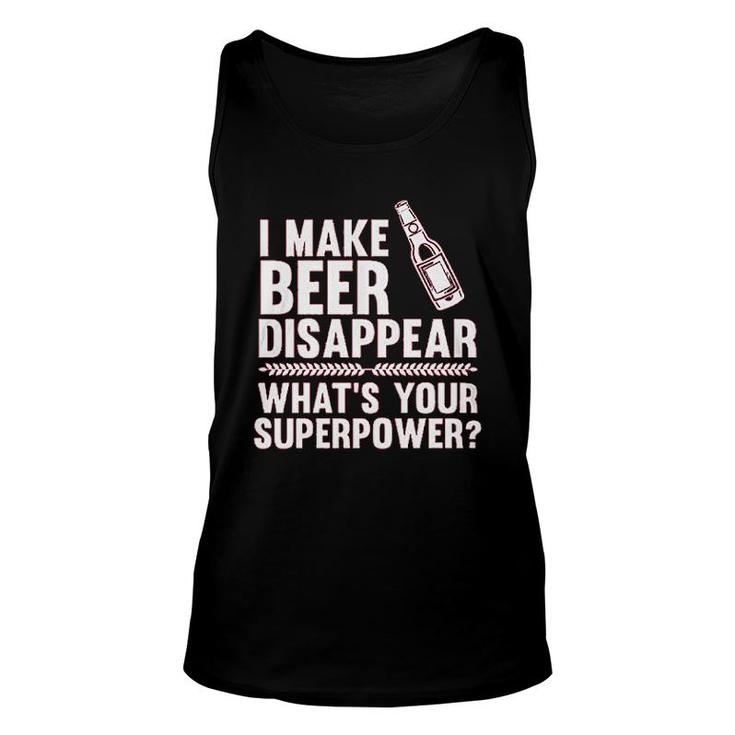 I Make Beer Disappear Unisex Tank Top