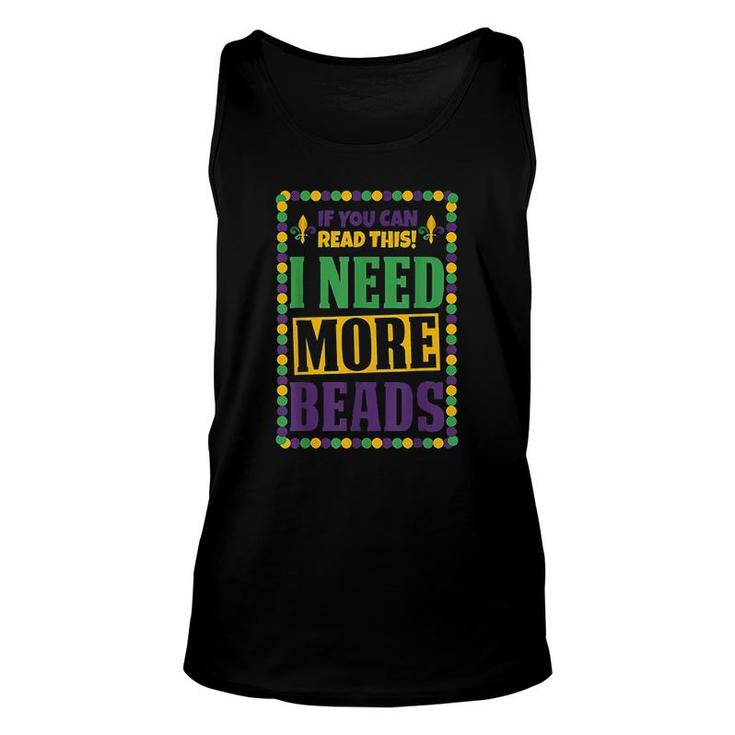 I Need More Beads Unisex Tank Top