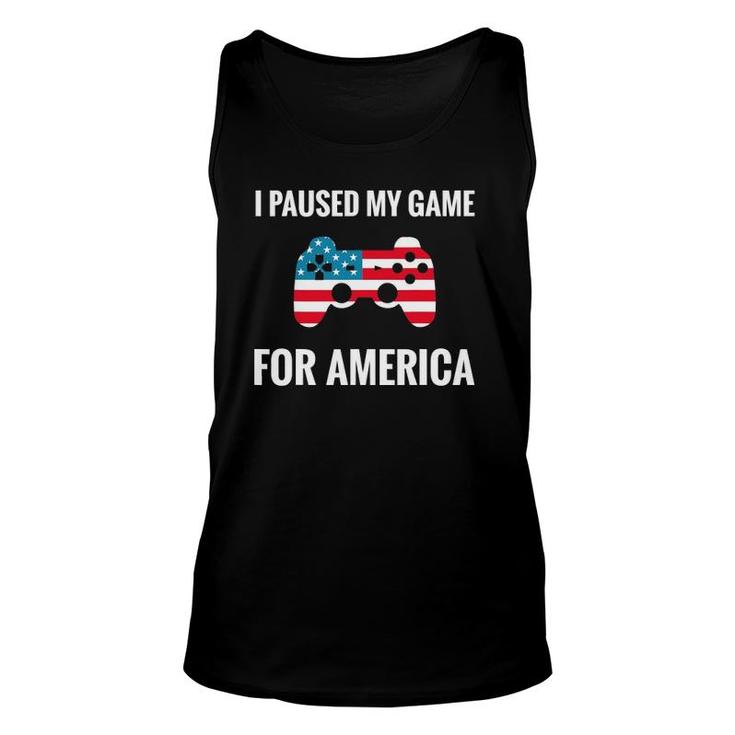 I Paused My Game For America Fourth Of July 4Th Flag Gamer Unisex Tank Top
