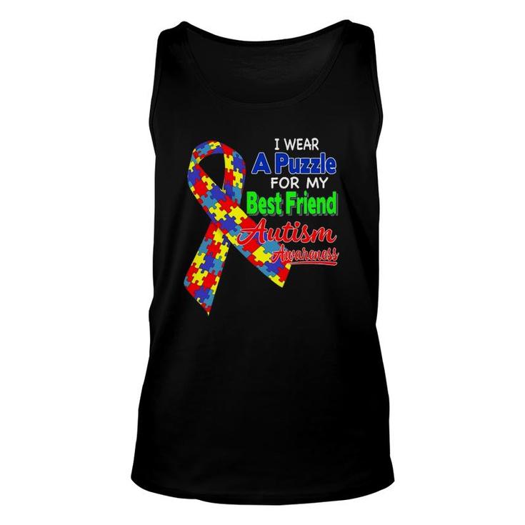 I Wear A Puzzle For My Best Friend Autism Awareness Unisex Tank Top