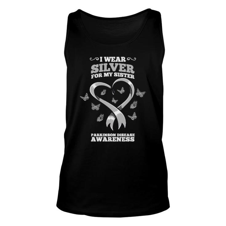 I Wear Silver For My Sister Parkinson Disease Awareness Unisex Tank Top