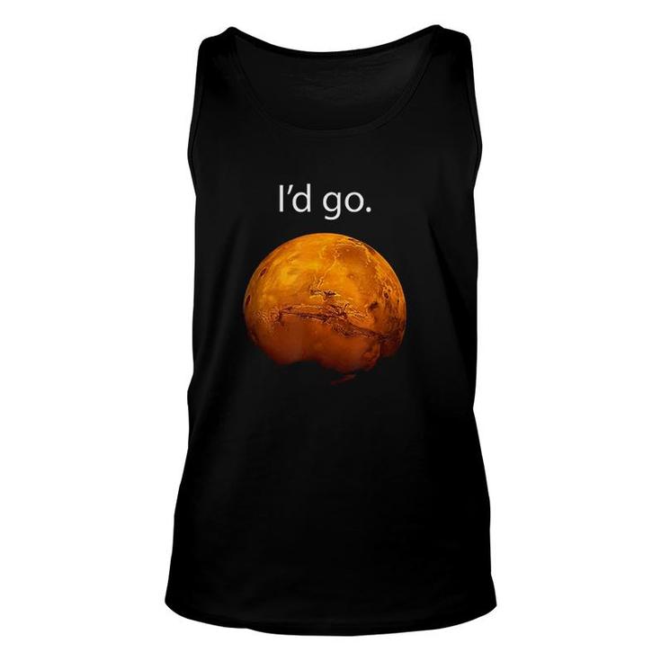 I'd Go To Mars Occupy Mars Space Exploration Unisex Tank Top