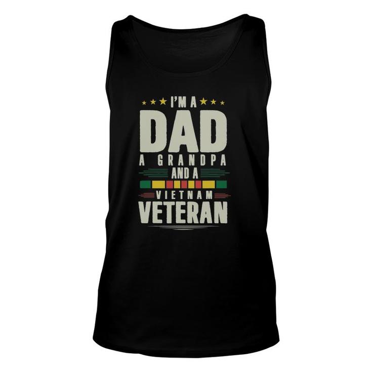I'm A Dad A Grandpa And A Vietnam Veteran Unisex Tank Top