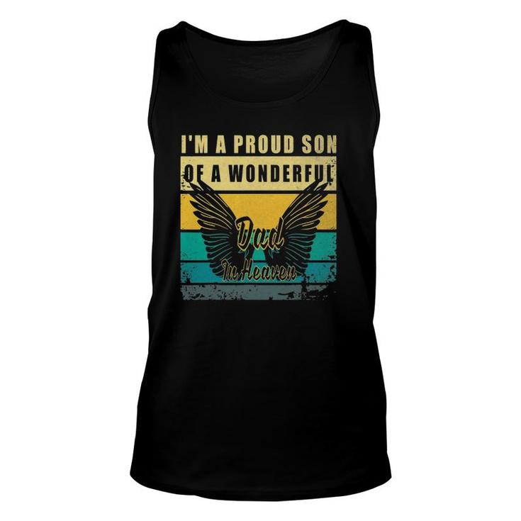 I'm A Proud Son Of A Wonderful Dad In Heaven Gift Unisex Tank Top