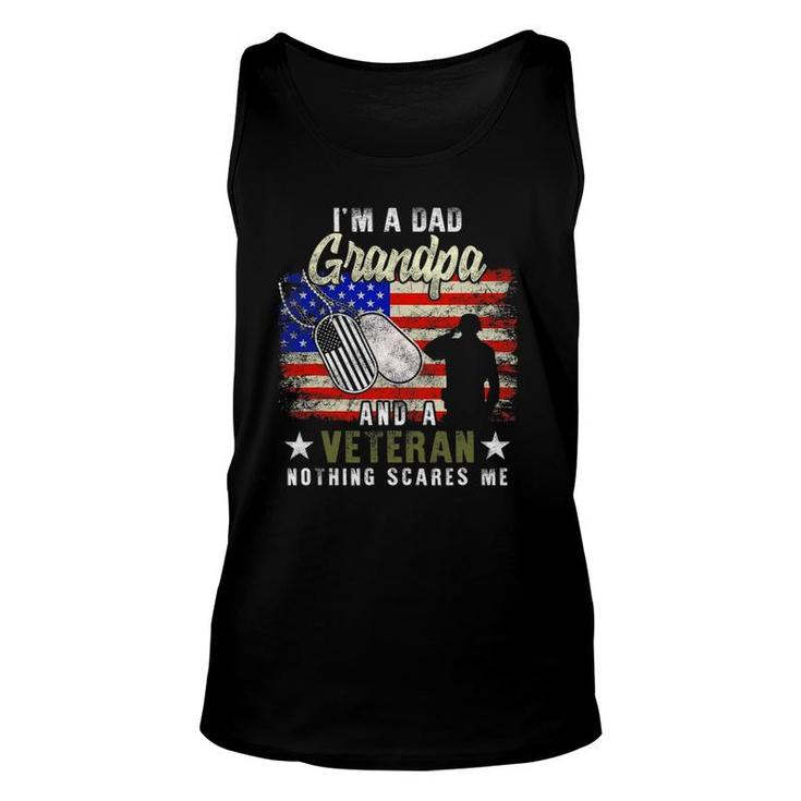 I'm A Dad Grandpa Veteran Nothing Scares Me Father's Day Tank Top