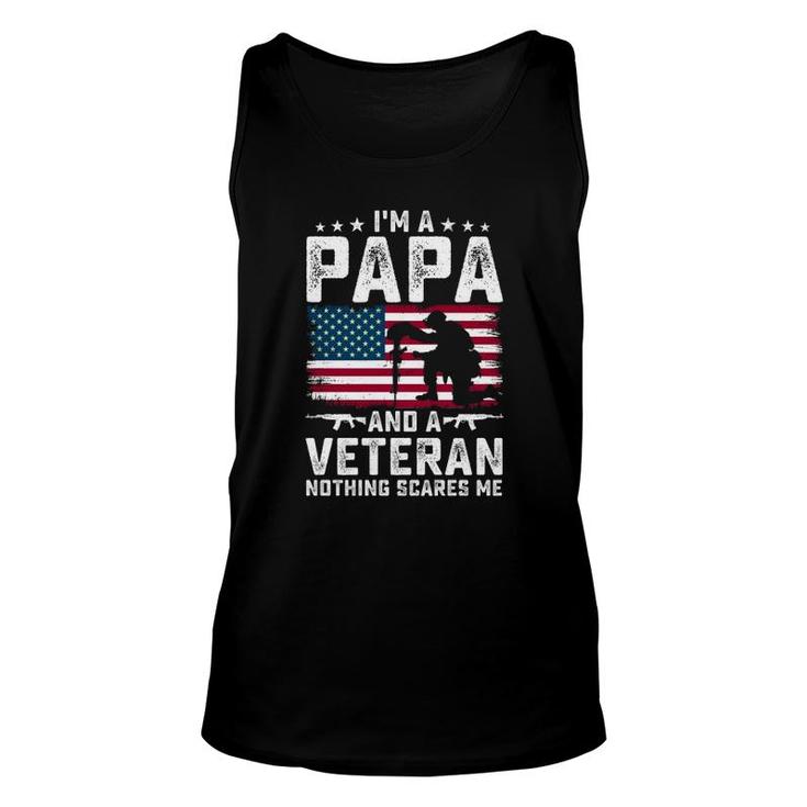 I'm A Papa And A Veteran Nothing Scares Me American Flag Father's Day Tank Top