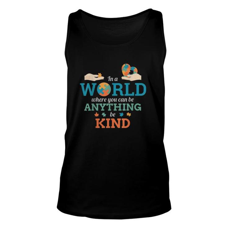 In A World Anything Be Kind Puzzle Autism Awareness Unisex Tank Top