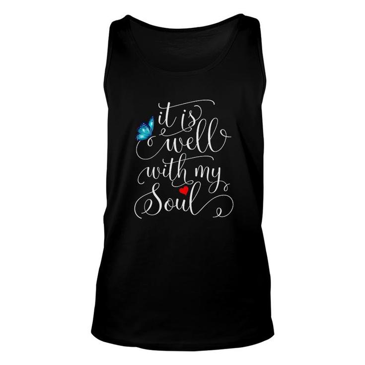 It Is Well With My Soul Butterfly Unisex Tank Top