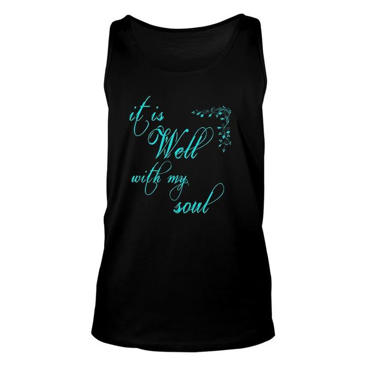 It Is Well With My Soul Christian Unisex Tank Top