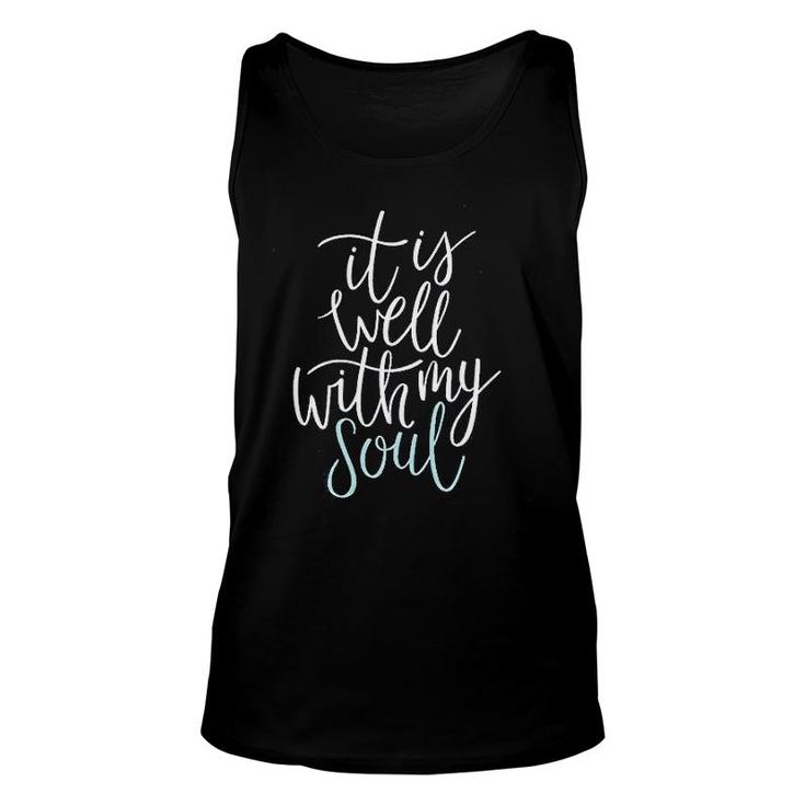 It Is Well With My Soul Unisex Tank Top