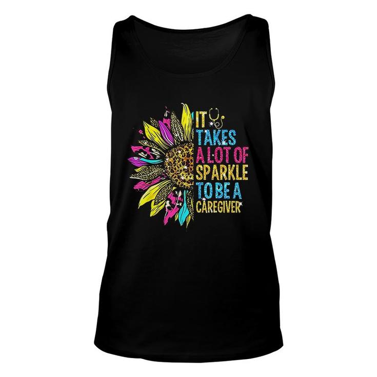 It Takes A Lot Of Sparkle To Be A Caregiver Sunflower Unisex Tank Top