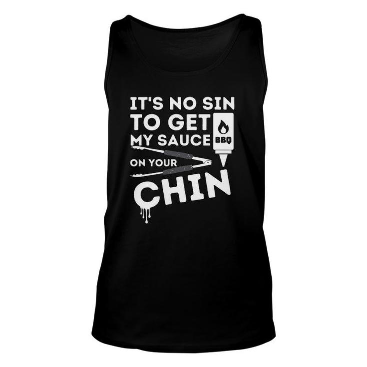 It's No Sin To Get My Bbq Sauce On Your Chin Meat Tongs Bbq Barbecue Lovers Tank Top