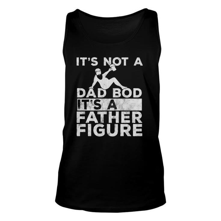 Mens It's Not A Dad Bod Its A Father Figure Beer Lover For Men Tank Top
