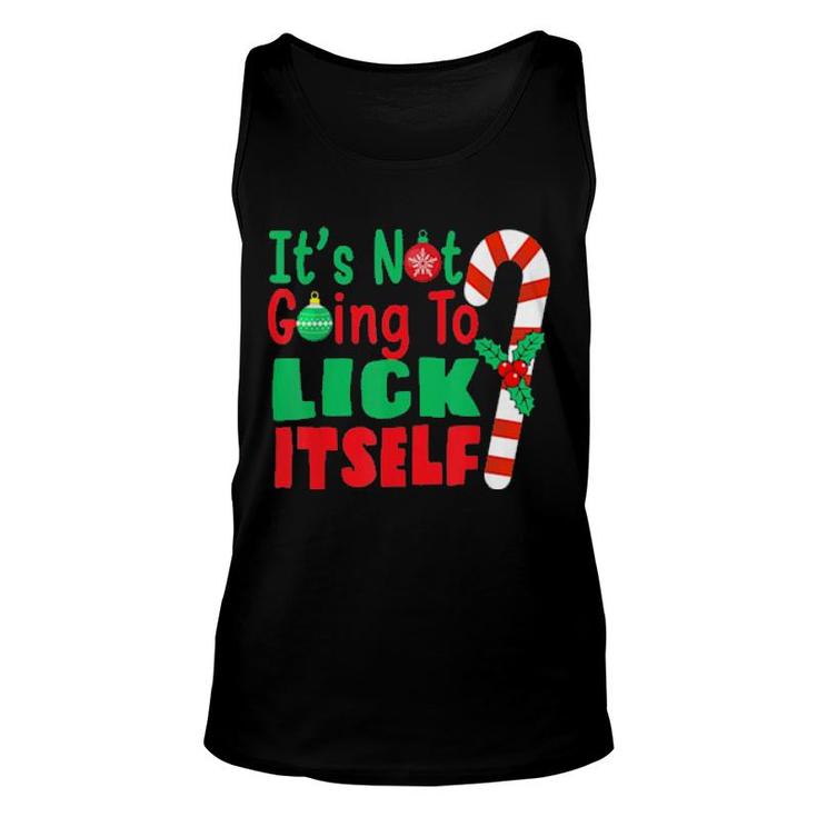 It’S Not Going To Lick Itself Candy Cane Christmas Holiday Tee Tank Top