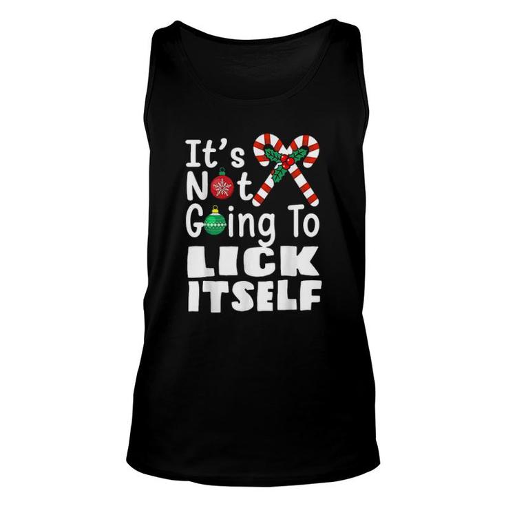 It’S Not Going To Lick Itself Christmas Candy Cane Tee  Unisex Tank Top