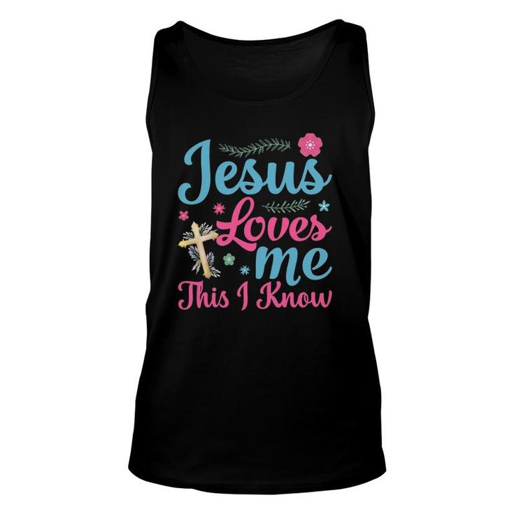 Jesus Loves Me This I Know Easter Day Quotes Unisex Tank Top
