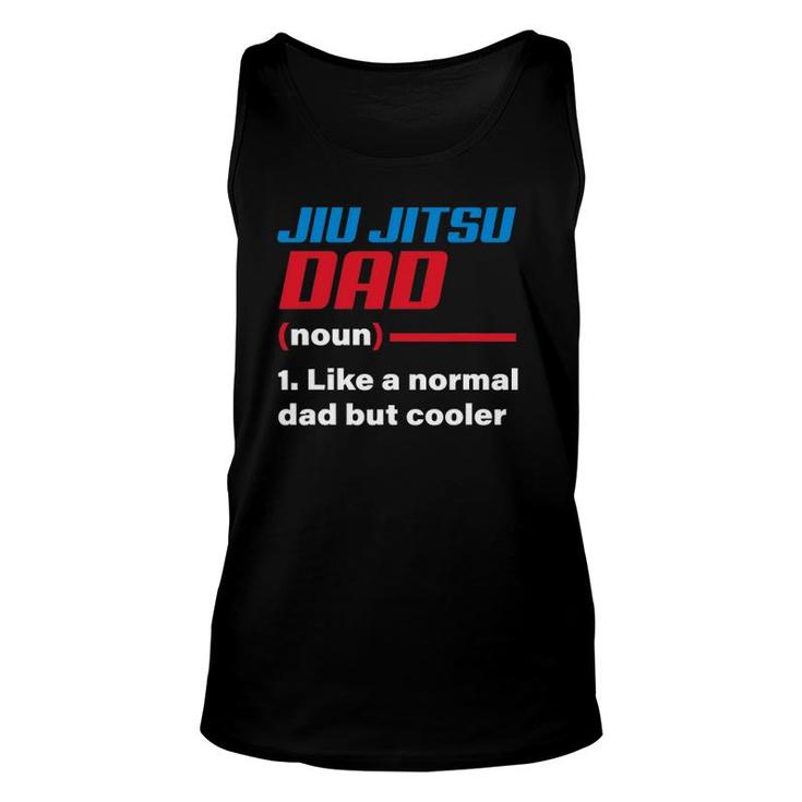 Jiu Jitsu Dad Definition Father's Day Gift Idea Unisex Tank Top