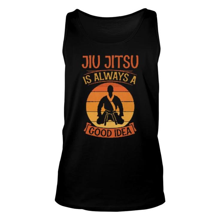 Jiu Jitsu Is Always A Good Idea Retro Vintage Style  Unisex Tank Top