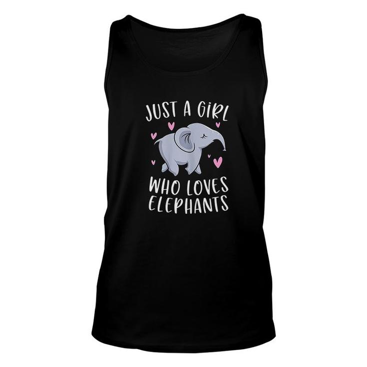 Just A Girl Who Loves Elephants Funny Elephant Gifts Girls Unisex Tank Top